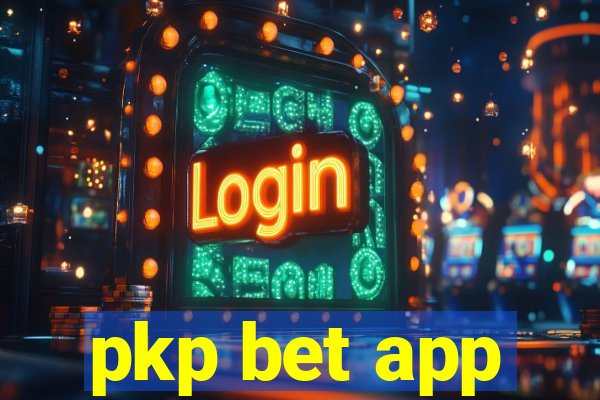 pkp bet app